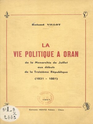 cover image of La vie politique à Oran